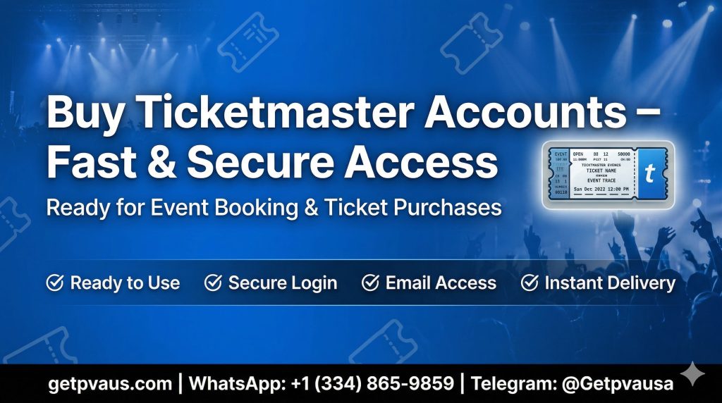 Buy Ticketmaster Accounts